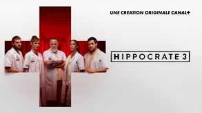Hippocrate, Série Hôpital, Sur CANAL+